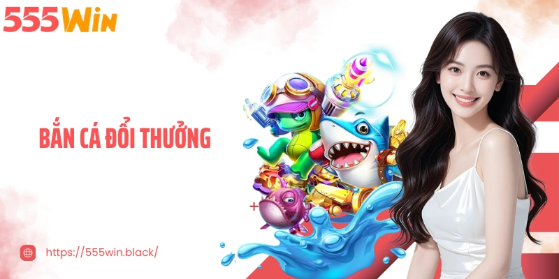 Bắn Cá Đổi Thưởng - Cơ Hội Giải Trí Và Sinh Lời Hấp Dẫn